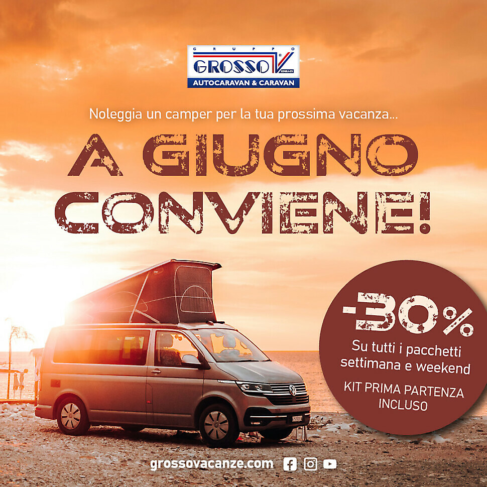 Noleggia un camper per la tua prossima vacanza... A giugno conviene!