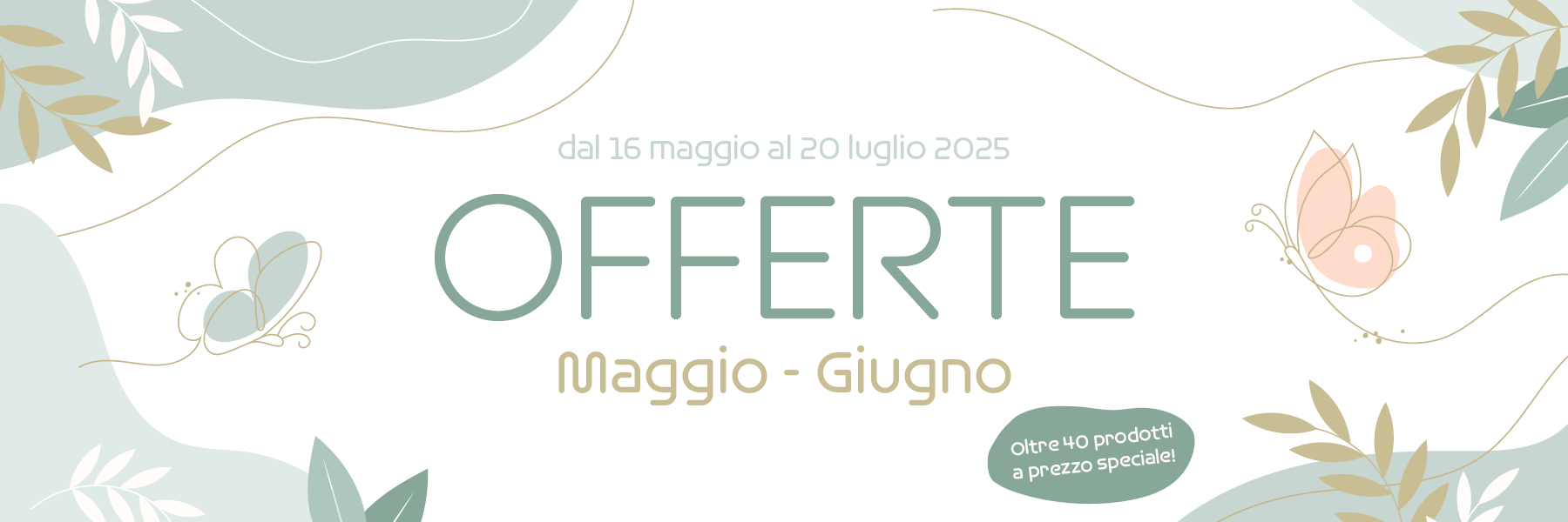 Offerte Maggio Giugno